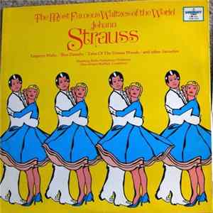 Johann Strauss / Hamburg Radio Symphony Orchestra / Hans-Jürgen Walther - The Most Famous Waltzes Of The World FLAC