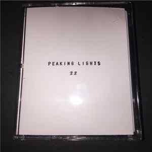 Peaking Lights - 22 FLAC