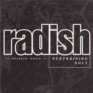 Radish - Restraining Bolt FLAC