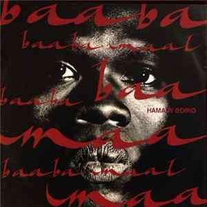 Baaba Maal - Hamady Boiro / Naange FLAC