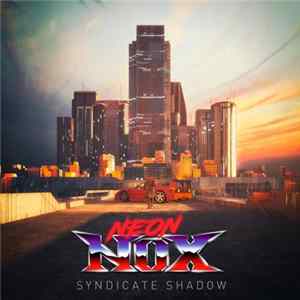 Neon Nox - Syndicate Shadow FLAC