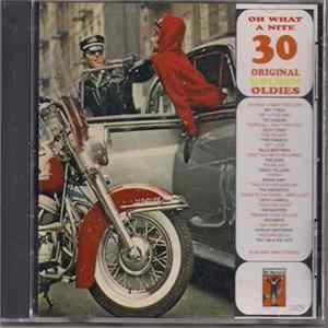 Various - Oh What A Nite - 30 Original Golden Oldies FLAC