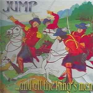 Jump - ...And All The King's Men FLAC