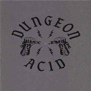Dungeon Acid - Bliss FLAC