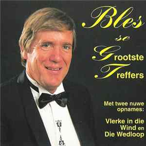 Bles Bridges - Bles Se Grootste Treffers FLAC