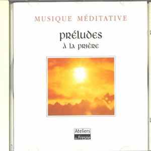 Dominique Lawalrée - Préludes À La Prière FLAC