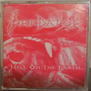 Predator - Hell On The Earth FLAC