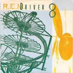 R.E.M. - Driver 8 FLAC