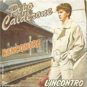 Pipo Calderone - L' Incontro FLAC