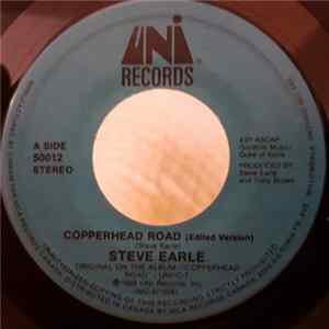 Steve Earle - Copperhead Road (Edited Version)/Snake Oil FLAC