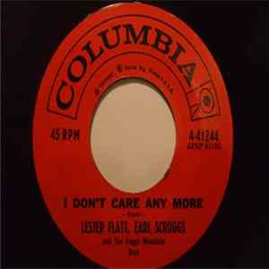 Lester Flatt, Earl Scruggs & The Foggy Mountain Boys - I Don't Care Any More FLAC