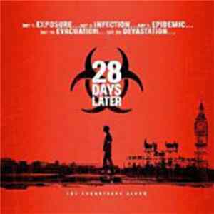 Various - 28 Days Later - The Soundtrack Album FLAC