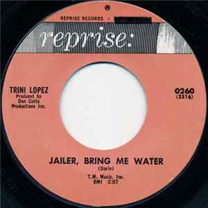 Trini Lopez - Jailer, Bring Me Water FLAC