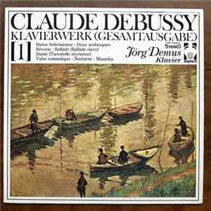 Claude Debussy, Jörg Demus - Klavierwerk (Gesamtausgabe) 1 FLAC