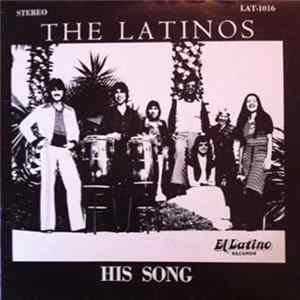 The Latinos - His Song FLAC