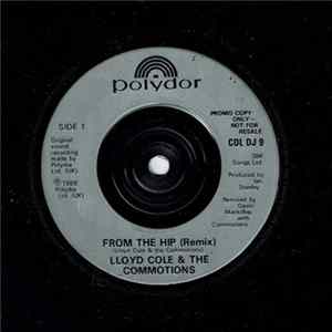 Lloyd Cole & The Commotions - From The Hip (Remix) FLAC