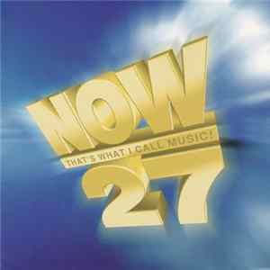 Various - Now That's What I Call Music 27 FLAC