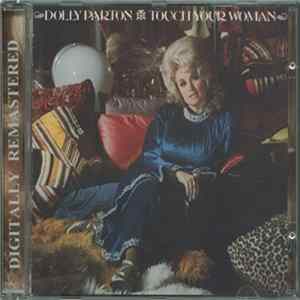 Dolly Parton - Touch Your Woman FLAC