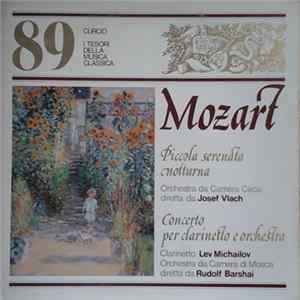 Wolfgang Amadeus Mozart - Serenata K 525 "Piccola Serenata Notturna" - Concerto per clarinetto e orchestra K 622 FLAC