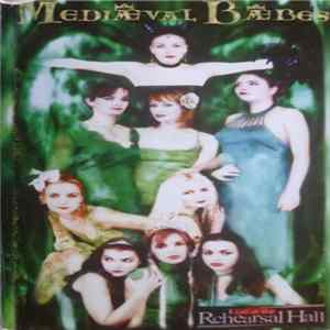 Mediæval Bæbes - Live At The Rehearsal Hall FLAC