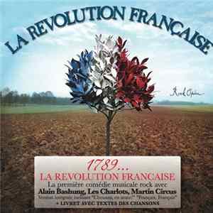 Various - La Révolution Française - Opera Rock FLAC