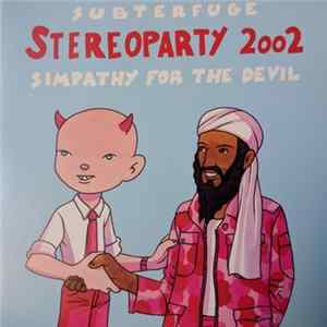 various - Subterfuge Stereoparty 2002 - Simpathy For The Devil FLAC