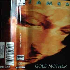 James - Gold Mother FLAC