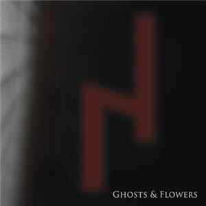 Niereich - Ghosts & Flowers FLAC