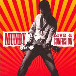 Mundy - Live And Confusion FLAC