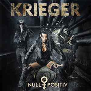 Null Positiv - Krieger FLAC