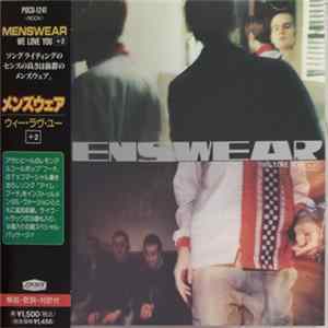 Menswear - We Love You +2 FLAC