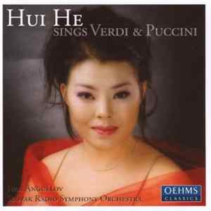 Hui He - Hui He Sings Verdi & Puccini FLAC