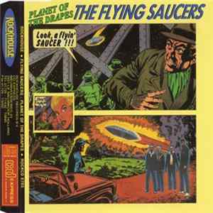 Flying Saucers - Planet Of The Drapes FLAC