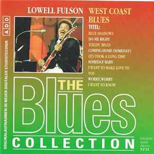 Lowell Fulson - West Coast Blues FLAC