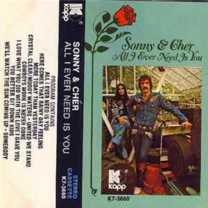 Sonny & Cher - All I Ever Need Is You FLAC