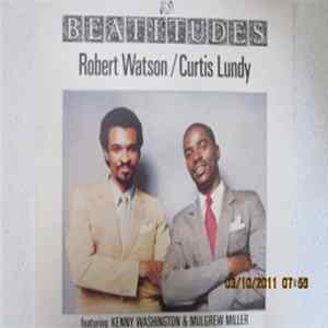 Robert Watson / Curtis Lundy - Beatitudes FLAC