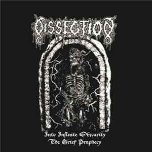Dissection - Into Infinite Obscurity / The Grief Prophecy FLAC