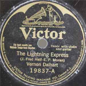 Vernon Dalhart - The Lightning Express / The Letter Edged In Black FLAC