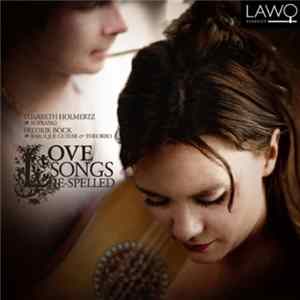 Elisabeth Holmertz / Fredrik Bock - Love Songs Re-spelled FLAC