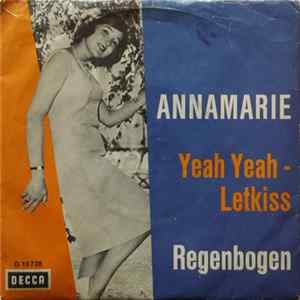 Annamarie - Yeah Yeah-Letkiss/Regenbogen FLAC