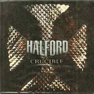 Halford - Crucible FLAC