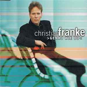 Christian Franke - Genau Wie Du FLAC
