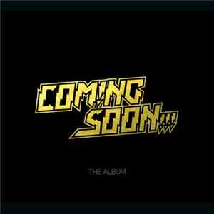 Coming Soon!!! - The Album FLAC