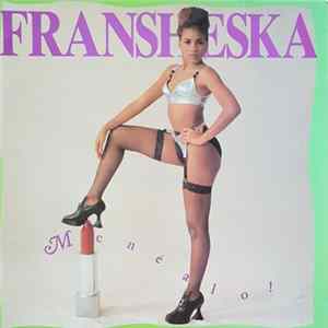 Fransheska - Menealo FLAC