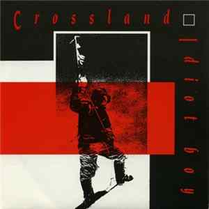 Crossland - Crossland / Idiot Boy FLAC
