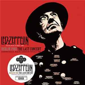 Led Zeppelin - Berlin 1980: The Last Concert FLAC