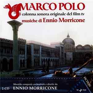 Ennio Morricone - Marco Polo (Colonna Sonora Originale Del Film TV) FLAC