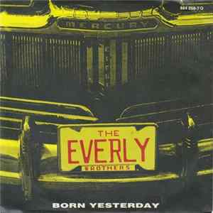 Everly Brothers - Born Yesterday FLAC