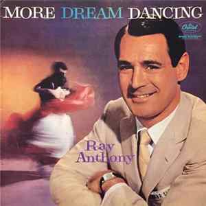 Ray Anthony - More Dream Dancing FLAC