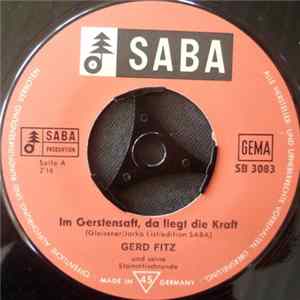 Gerd Fitz - Im Gerstensaft, Da Liegt Die Kraft FLAC